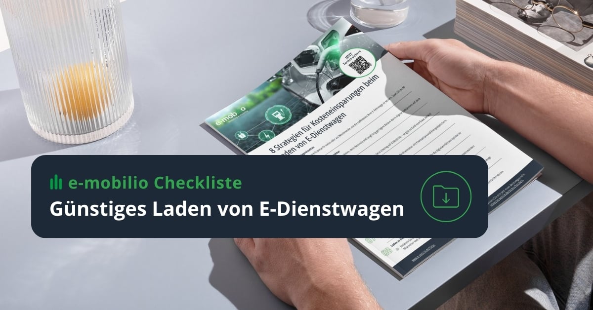 e-mobilio Checkliste für Kosteneinsparungen beim Laden von E-Dienstwagen